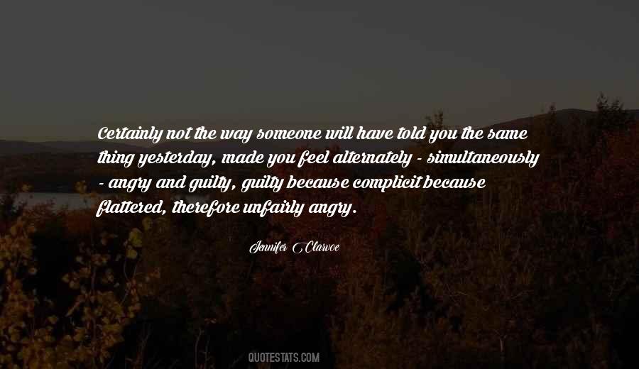 Do You Feel Guilty Quotes #271475