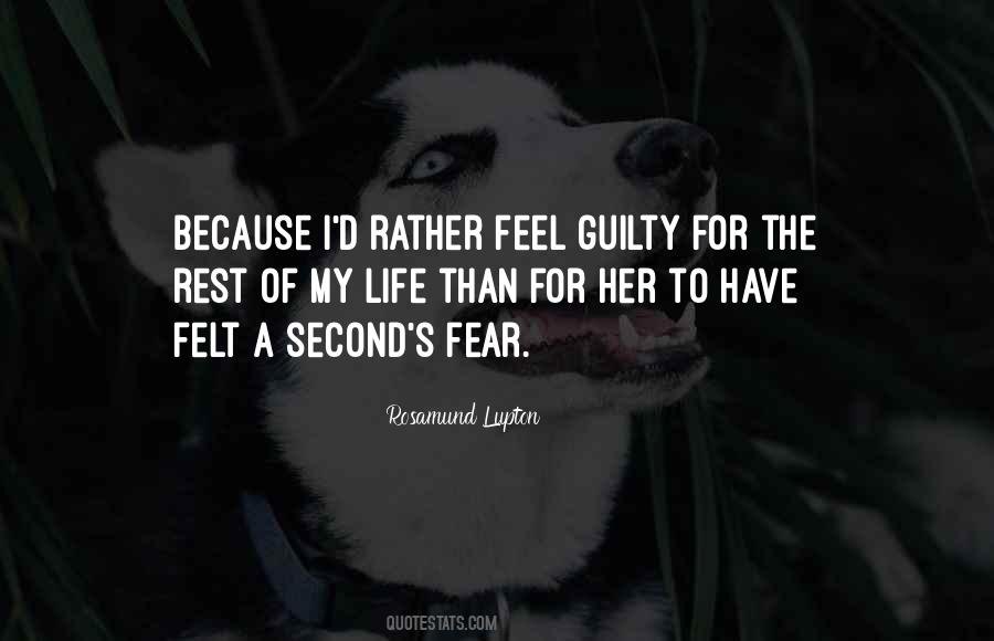 Do You Feel Guilty Quotes #49583