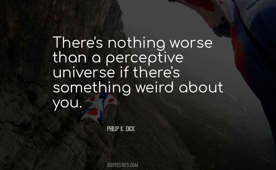 Something Weird Quotes #60654