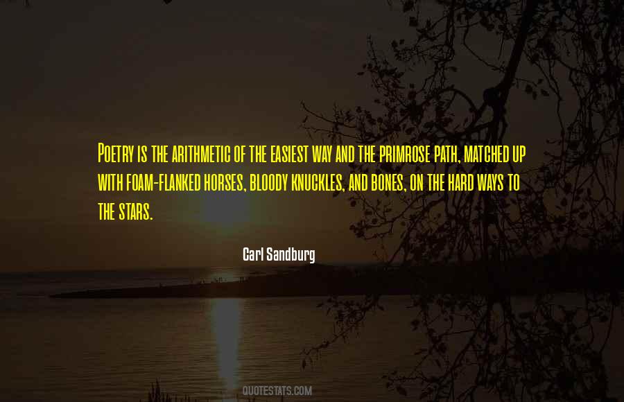 The Primrose Path Quotes #1384725