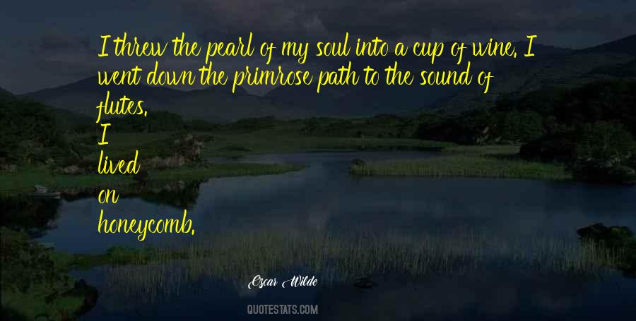 The Primrose Path Quotes #920247