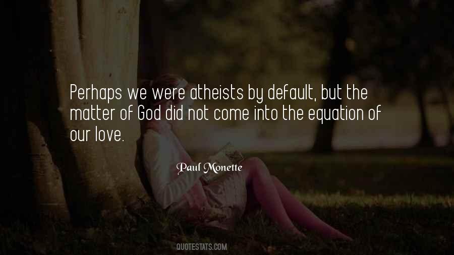Equation Of Love Quotes #1339080