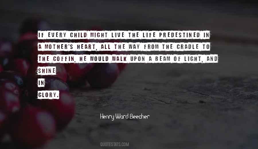 Heart Of Child Quotes #125315