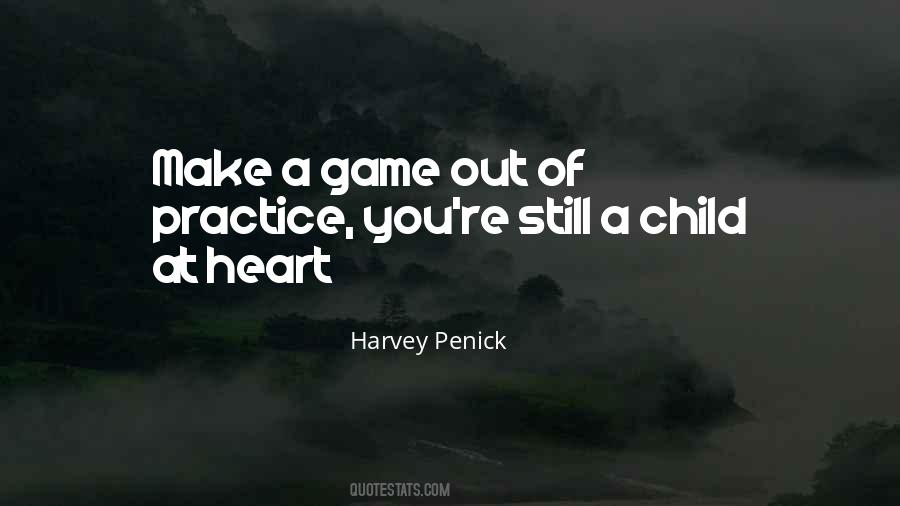 Heart Of Child Quotes #1372025