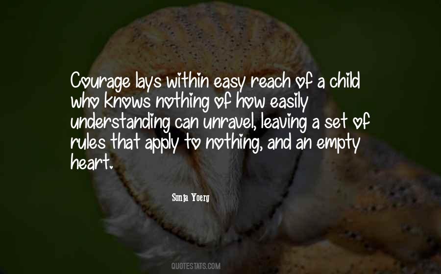 Heart Of Child Quotes #1697081