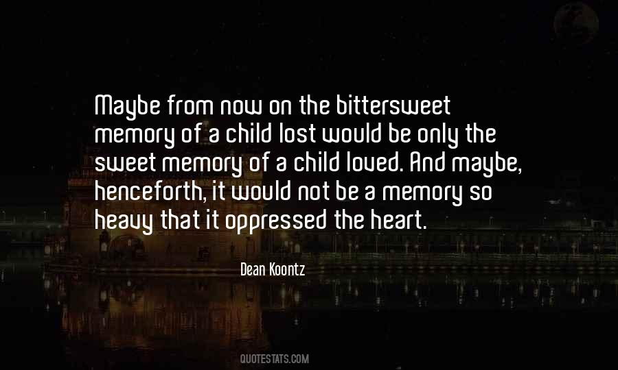 Heart Of Child Quotes #475095