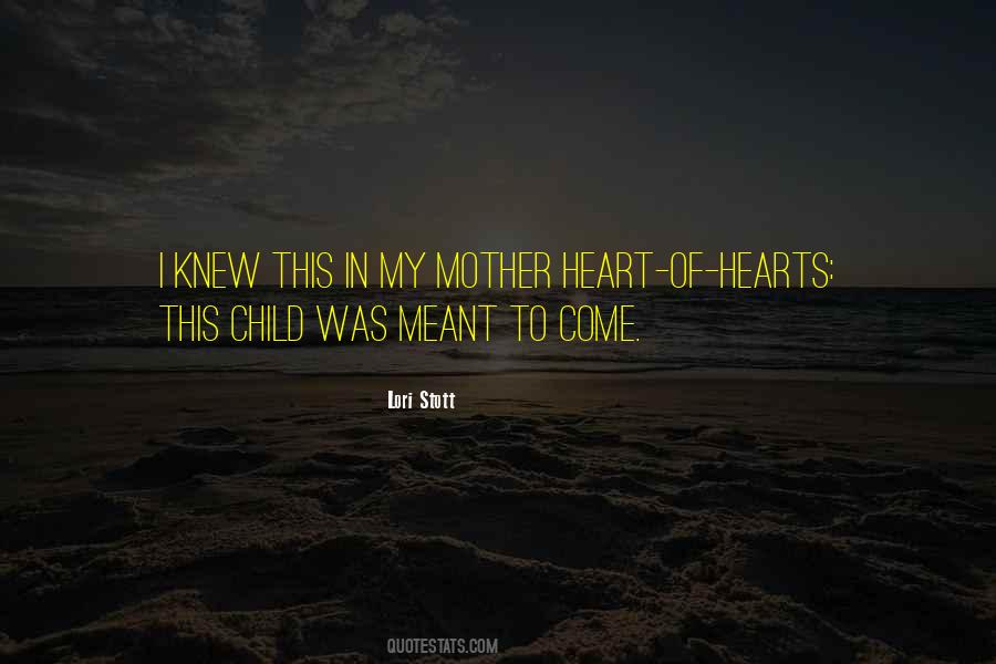 Heart Of Child Quotes #570886