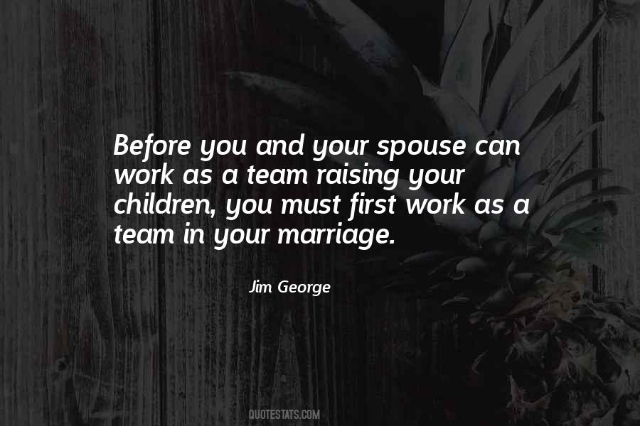 Spouse First Quotes #586111