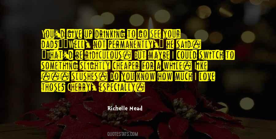 Do You Know Love Quotes #97858