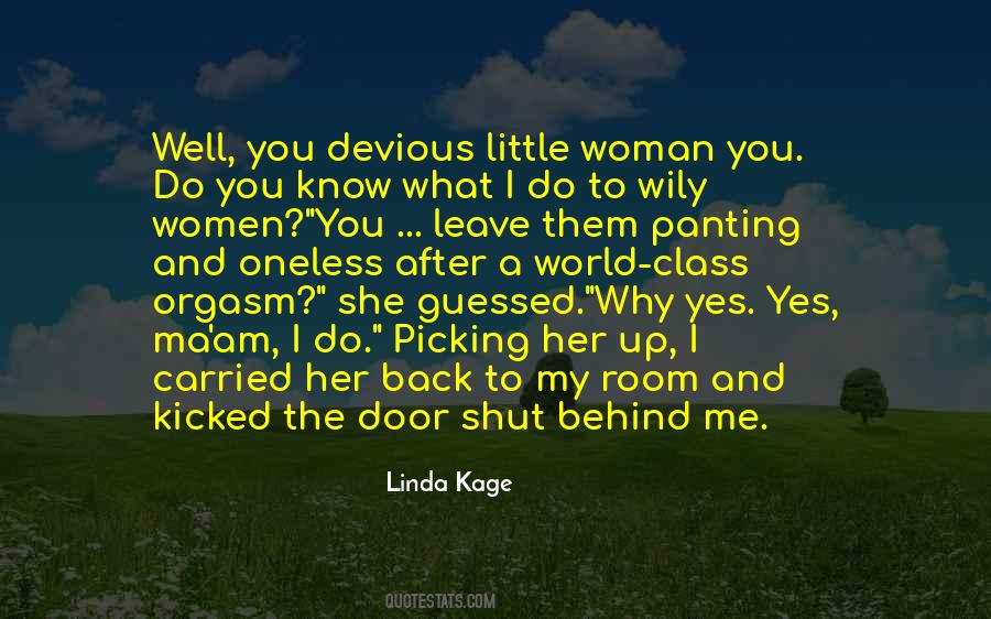Do You Know What Quotes #1085281