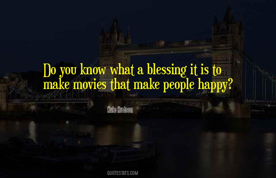 Do You Know What Quotes #1107633