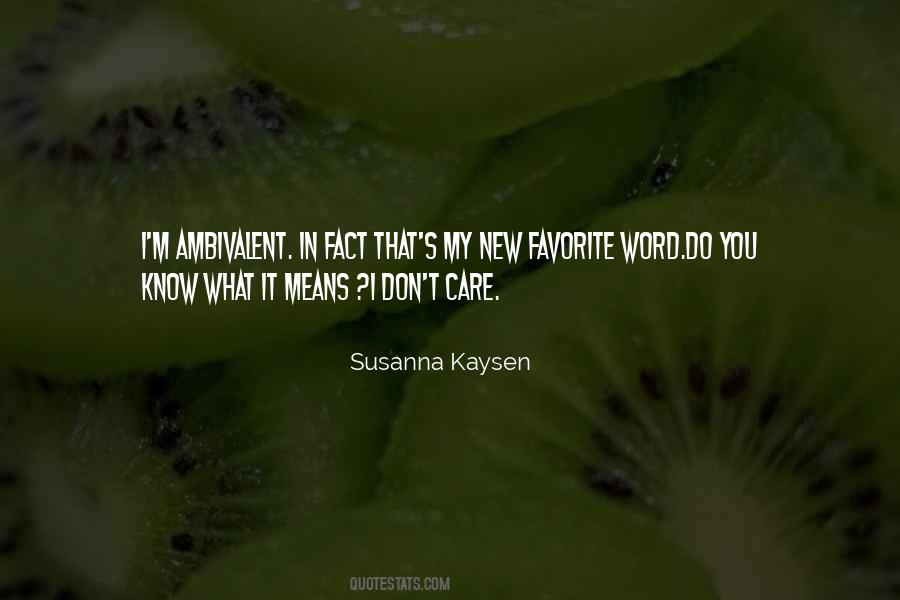 Do You Know What Quotes #1121002