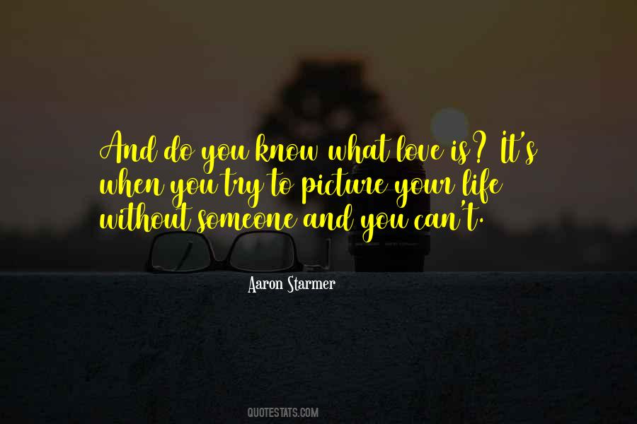 Do You Know What Quotes #1131013