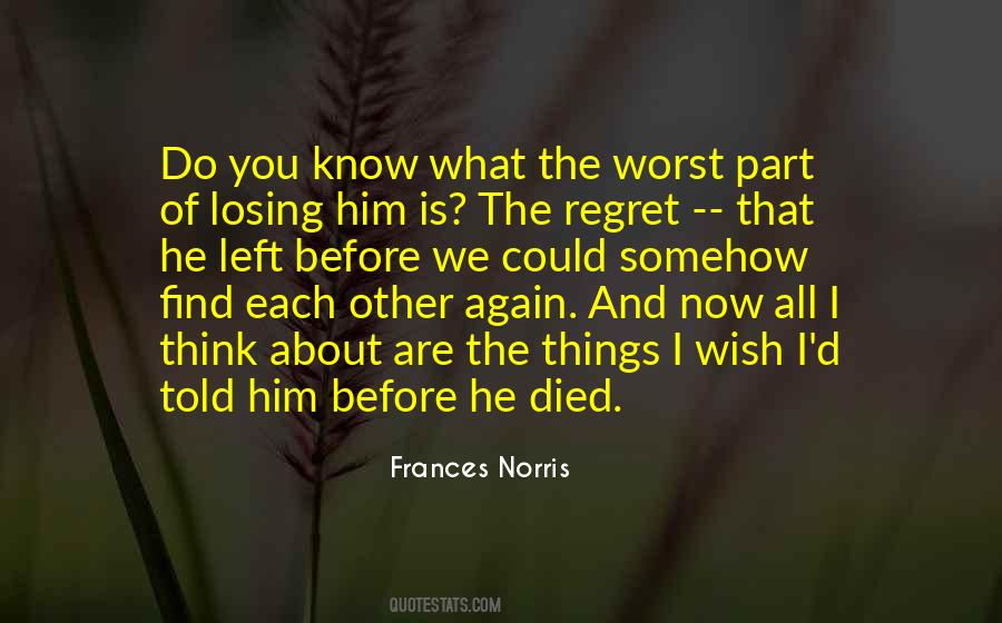 Do You Know What Quotes #1250733