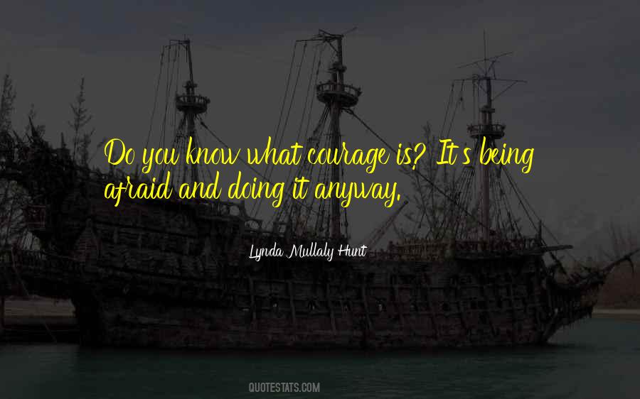 Do You Know What Quotes #1358039