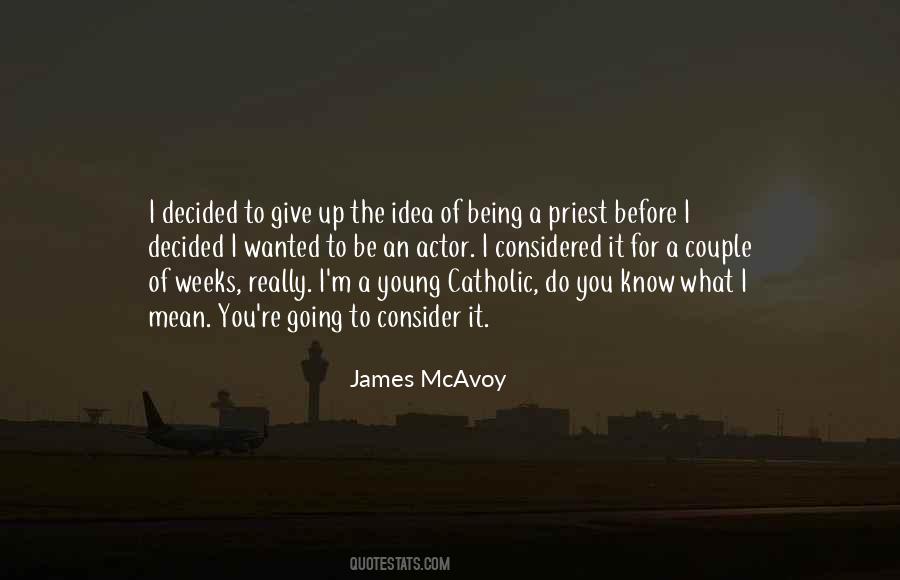 Do You Know What Quotes #1370508