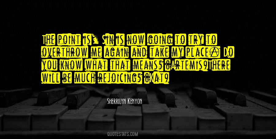 Do You Know What Quotes #1372939