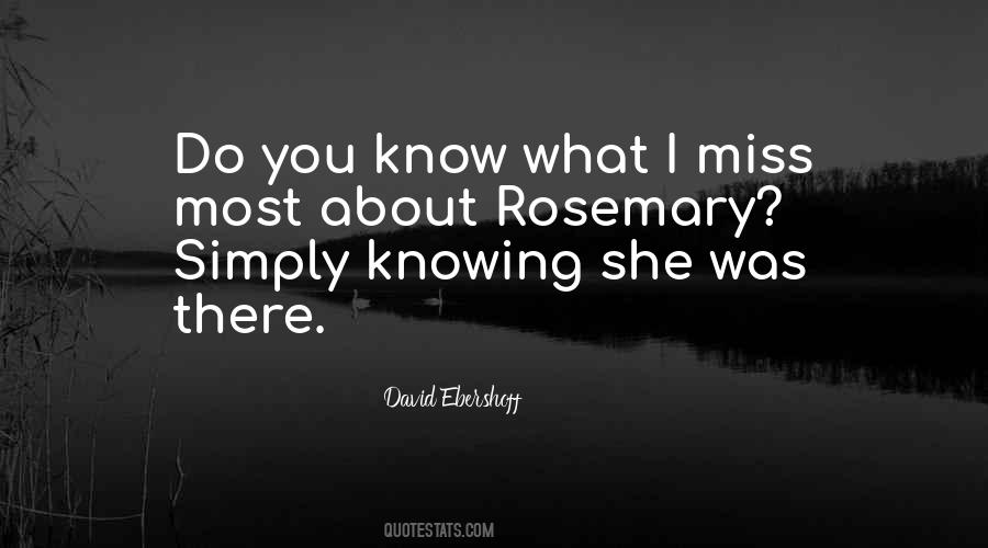 Do You Know What Quotes #937136