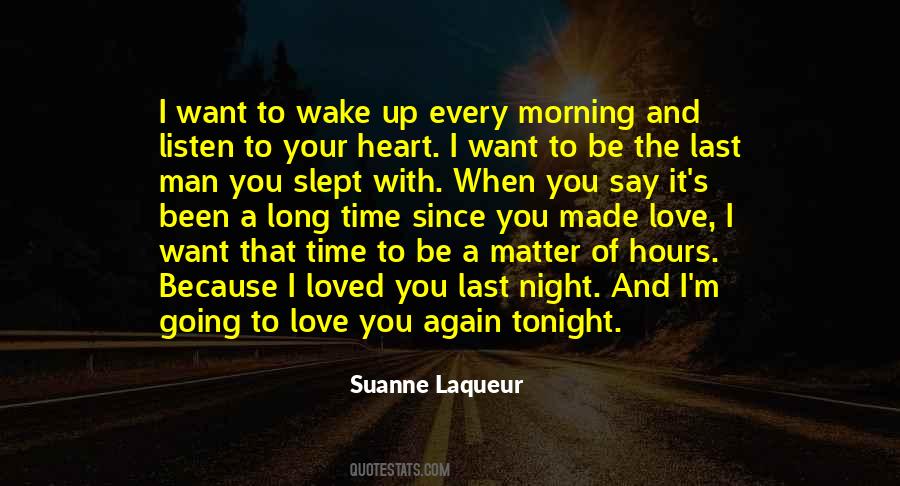 Wake Up With You Quotes #1362121