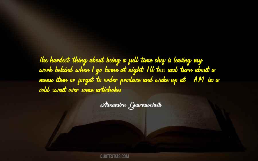 Wake Up And Work Quotes #1793975