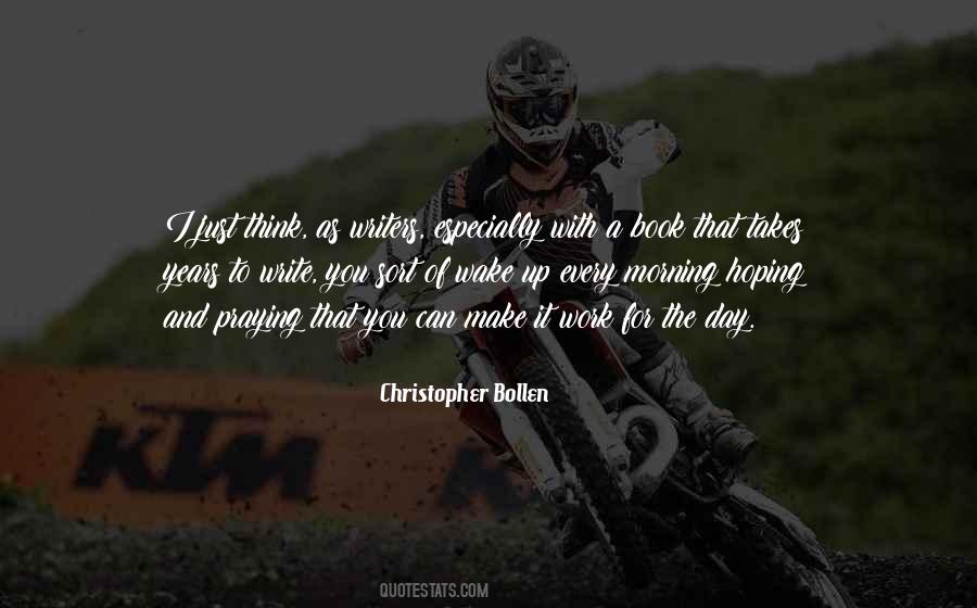 Wake Up And Work Quotes #181854