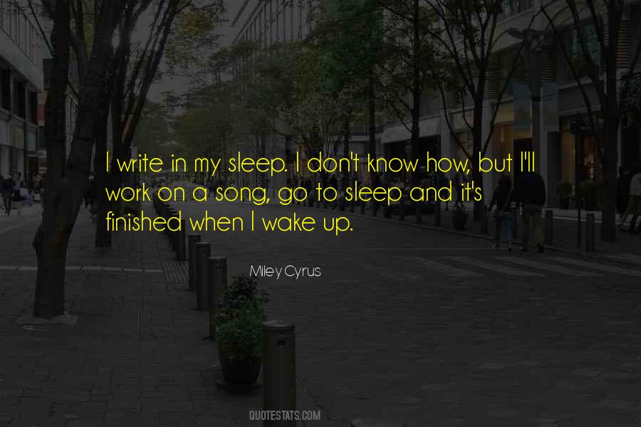 Wake Up And Work Quotes #213179