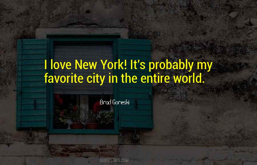 I Love New York City Quotes #1589360