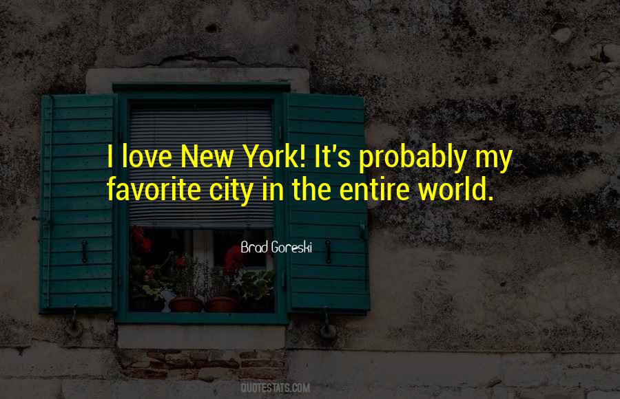 I Love New York City Quotes #1589360