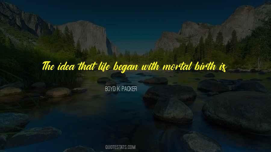 Birth Of An Idea Quotes #1058261