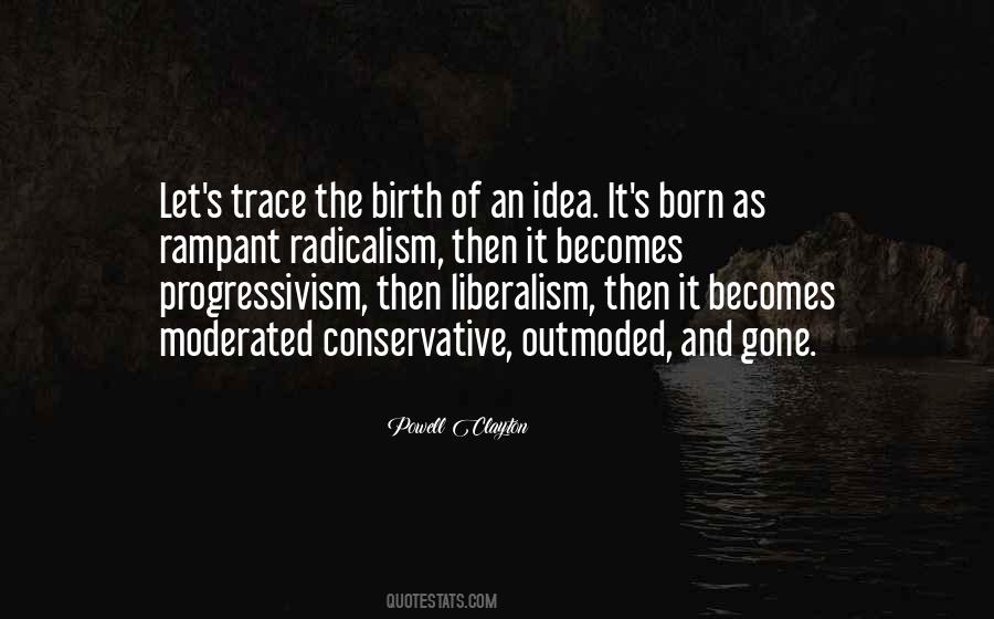Birth Of An Idea Quotes #75308