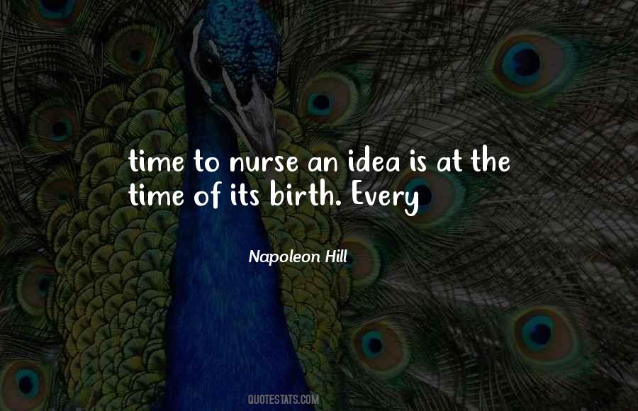 Birth Of An Idea Quotes #914724