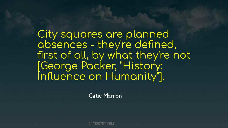 Humanity First Quotes #1079981