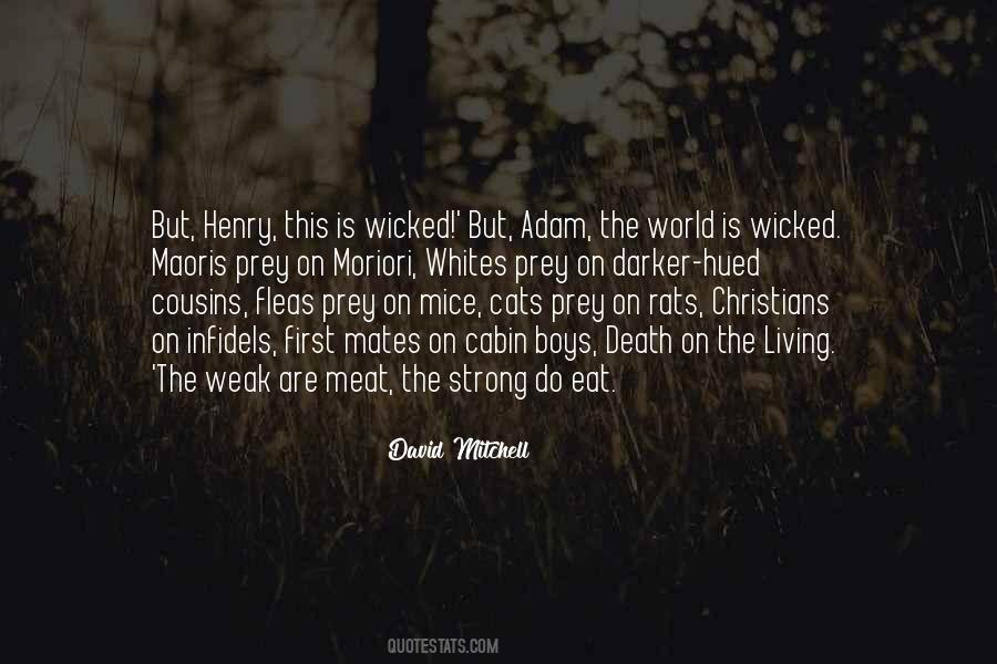 Humanity First Quotes #1230634