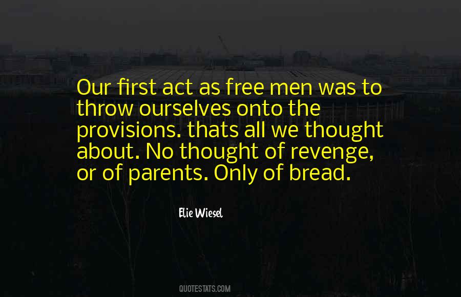 Humanity First Quotes #1481713