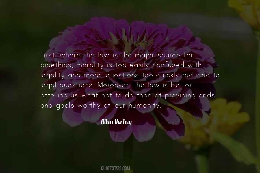 Humanity First Quotes #67842