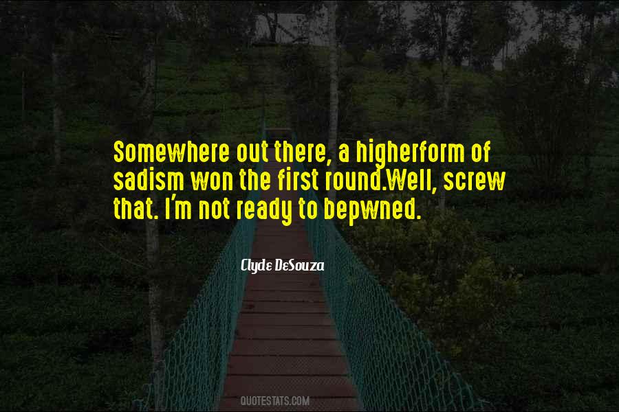 Humanity First Quotes #854615