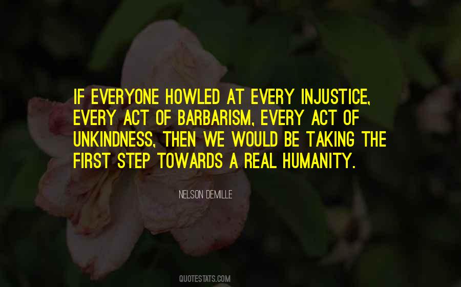 Humanity First Quotes #985775