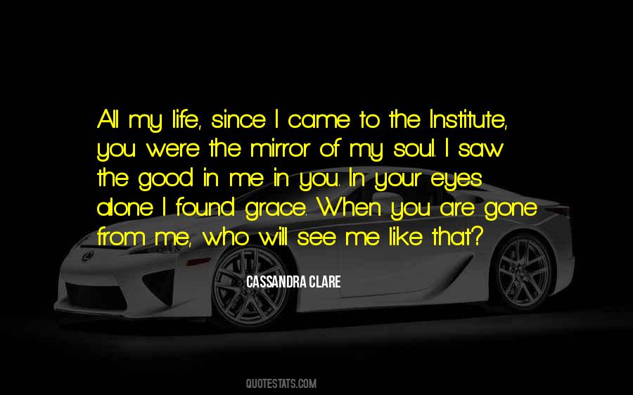 Mirror Of The Soul Quotes #1085413