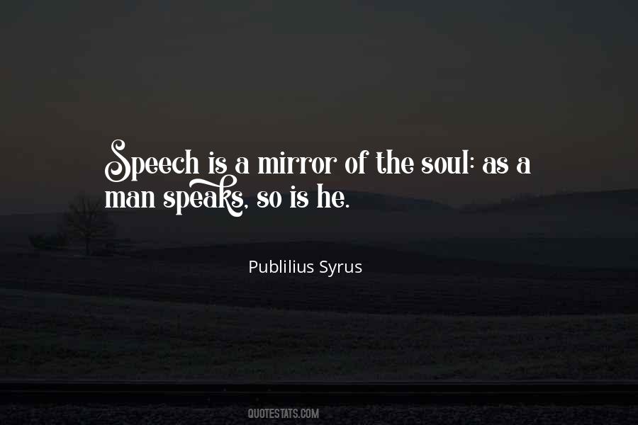 Mirror Of The Soul Quotes #1088392