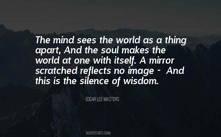 Mirror Of The Soul Quotes #490906