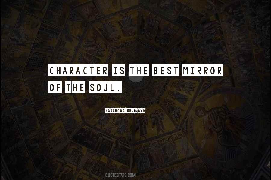 Mirror Of The Soul Quotes #557244
