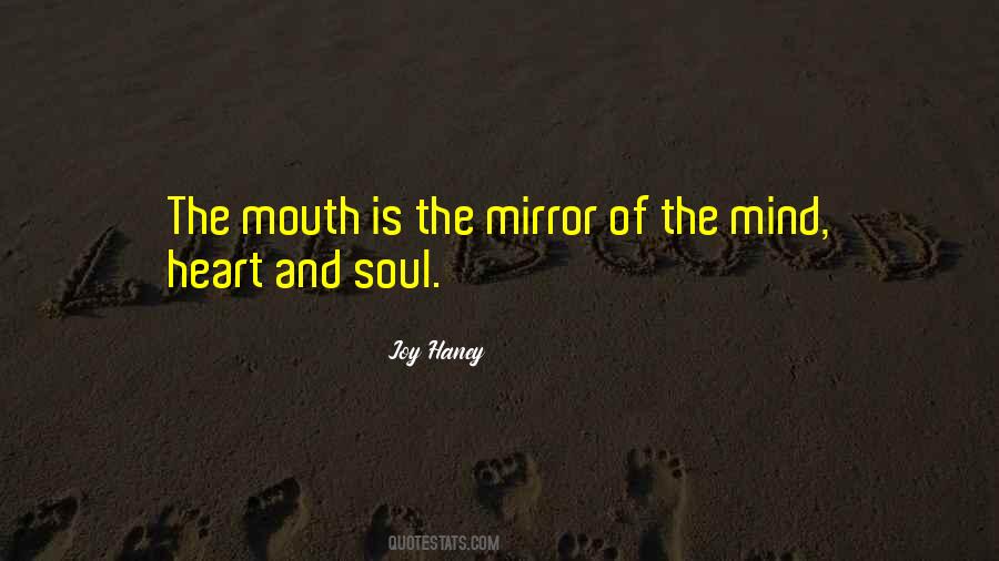 Mirror Of The Soul Quotes #847979