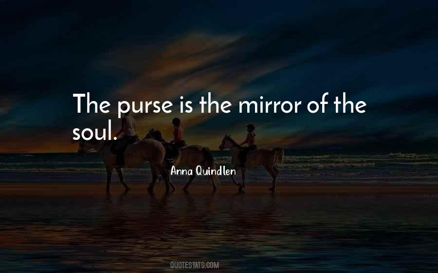 Mirror Of The Soul Quotes #861590