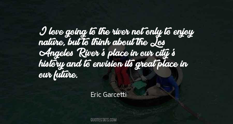 Love Our Future Quotes #1814211