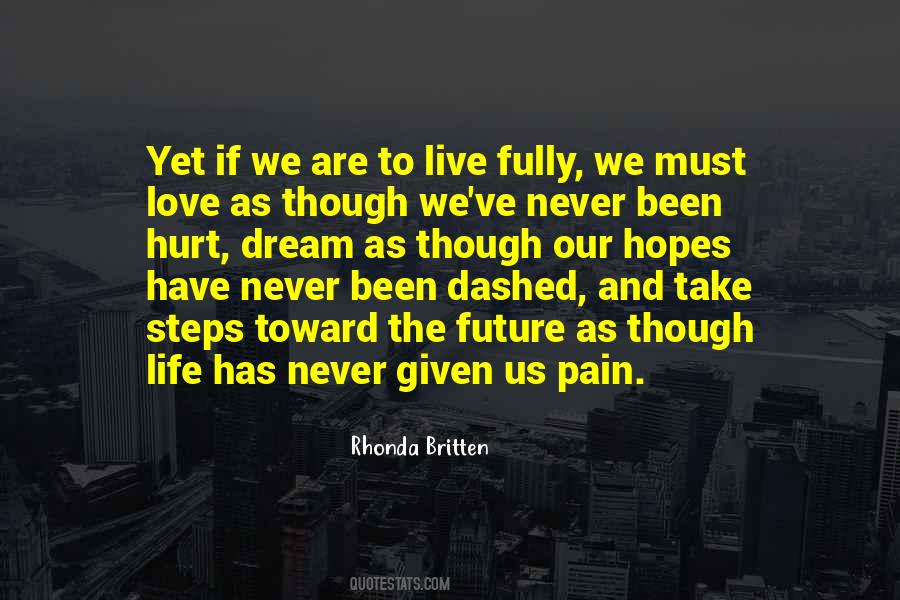 Love Our Future Quotes #485008