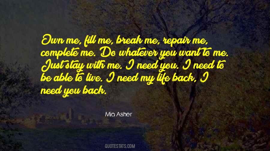 Do You Need Me Quotes #143567