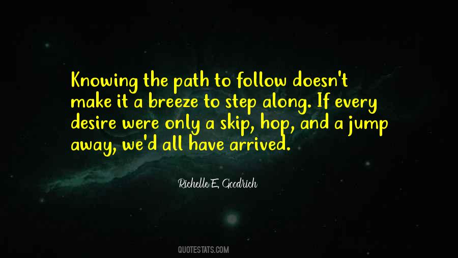 Make A Path Quotes #1213247