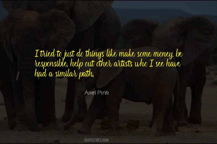 Make A Path Quotes #156821