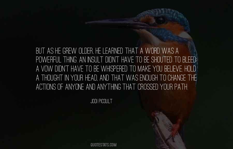 Make A Path Quotes #1597786