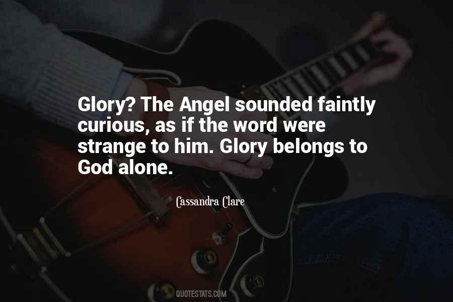Alone Angel Quotes #724459